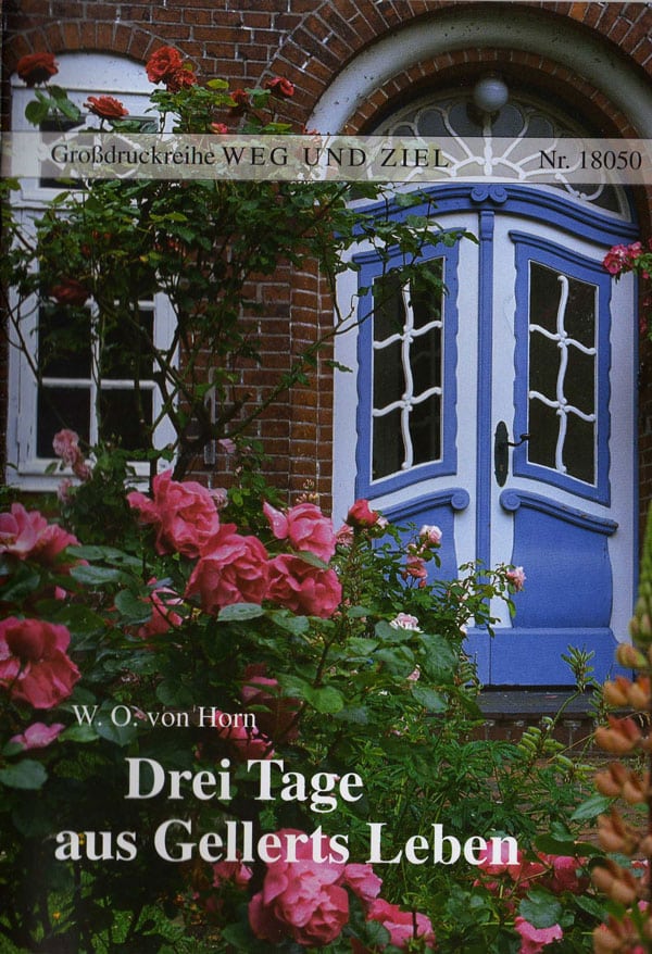 Drei Tage aus dem Leben von Gellert